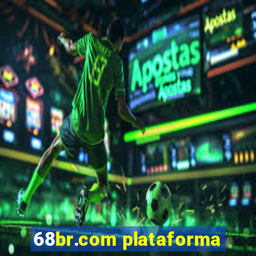 68br.com plataforma